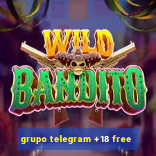 grupo telegram +18 free